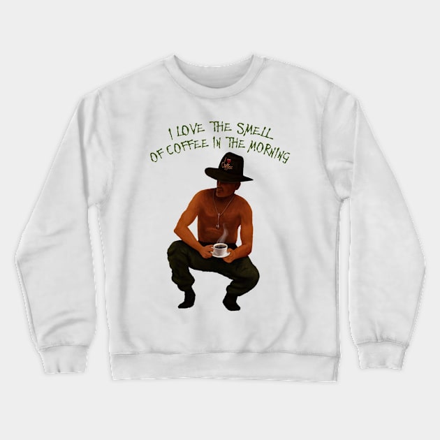 I love the smell of coffee in the Morning (dark text) Crewneck Sweatshirt by forsureee